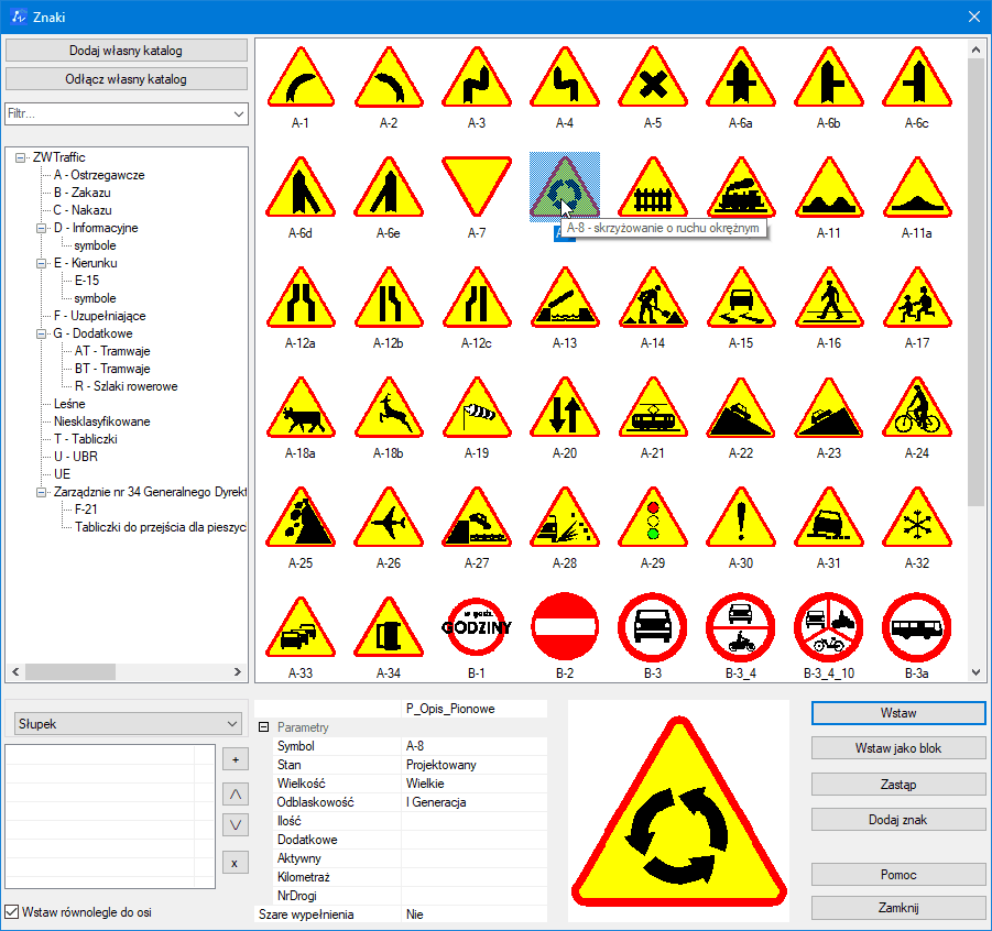 Okno do wstawiania znaków drogowych w ZWTraffic