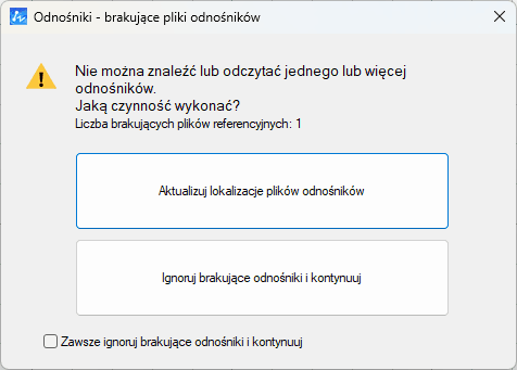 Menu zgubionego xrefa po zmianie jego lokalizacji