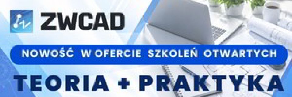 Nowość w ofercie szkoleń ZWCAD